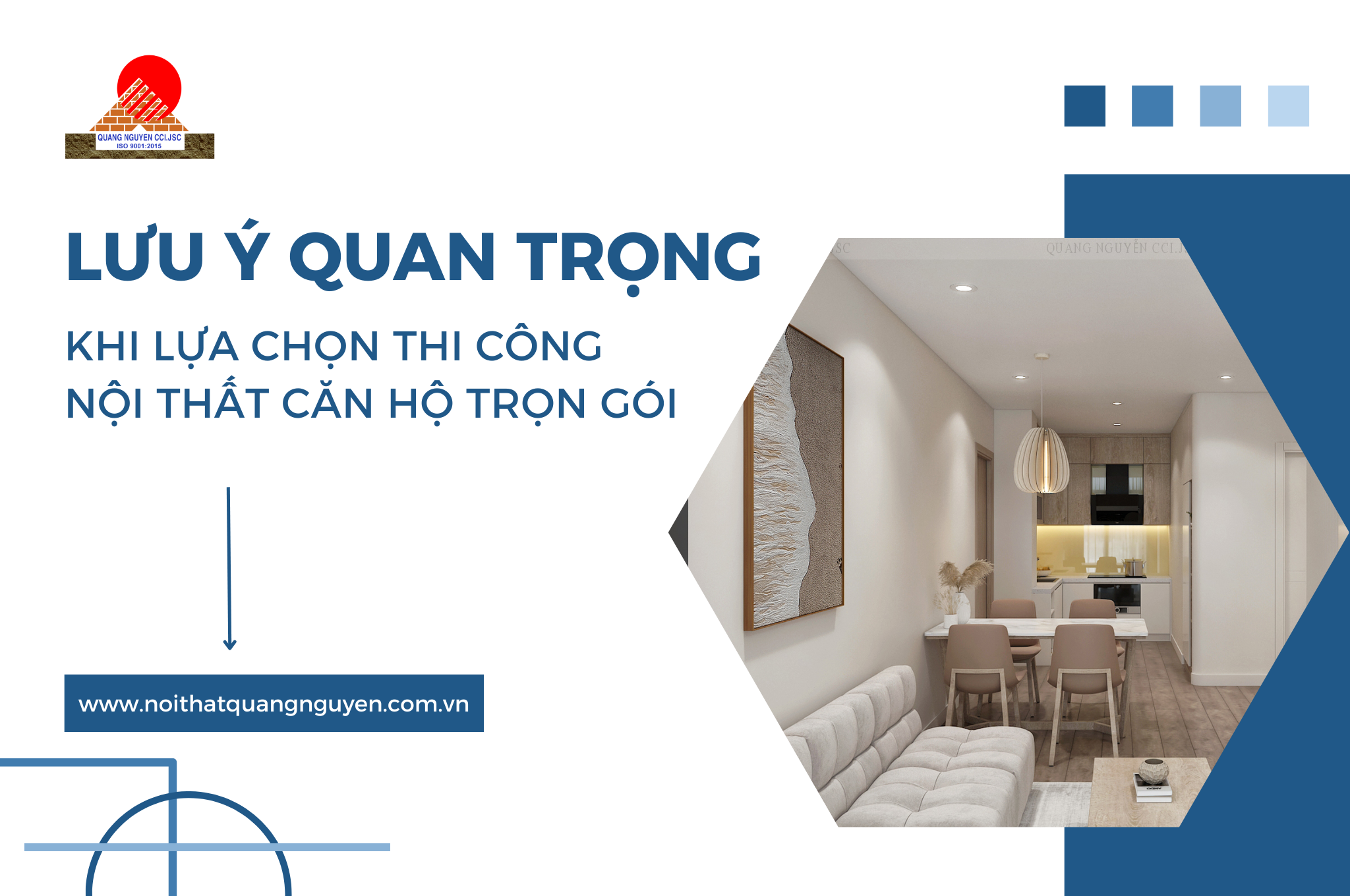 NHỮNG LƯU Ý QUAN TRỌNG KHI LỰA CHỌN THI CÔNG NỘI THẤT CĂN HỘ TRỌN GÓI